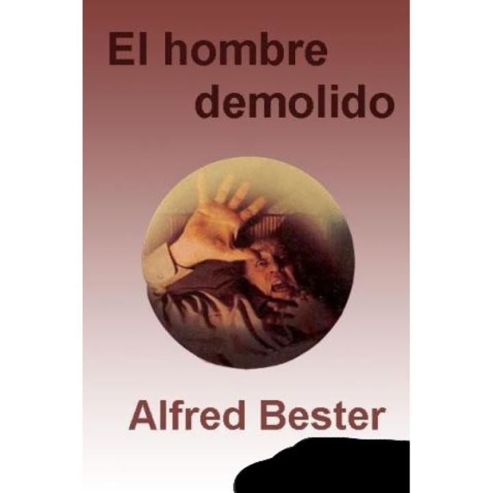 El hombre demolido