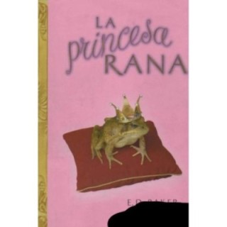 La princesa rana