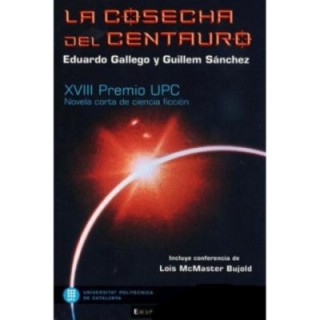 La cosecha del centauro