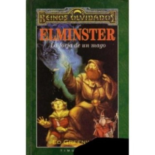 Elminster. La forja de un mago