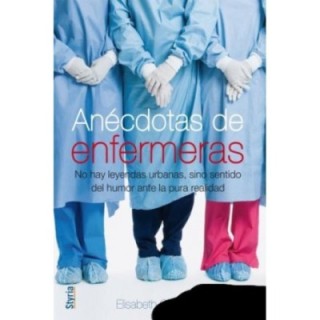 Anécdotas de enfermeras