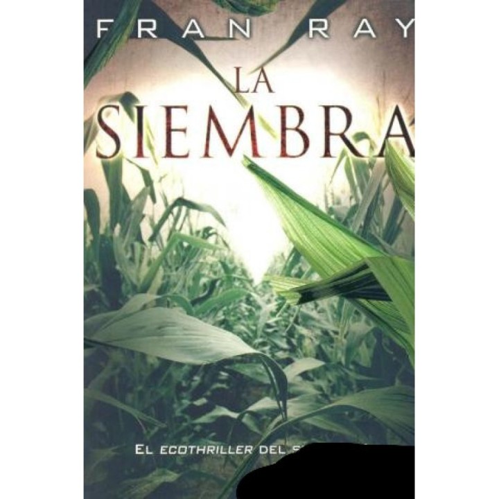 La siembra