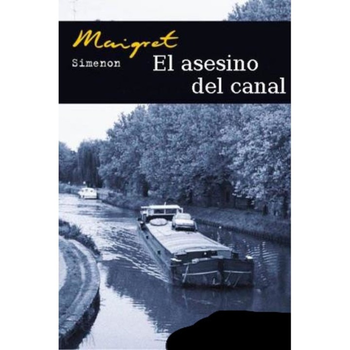 El asesino del canal