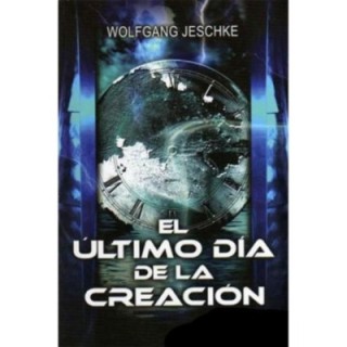 El último día de la creación