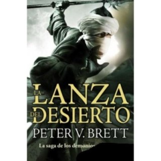 La lanza del desierto