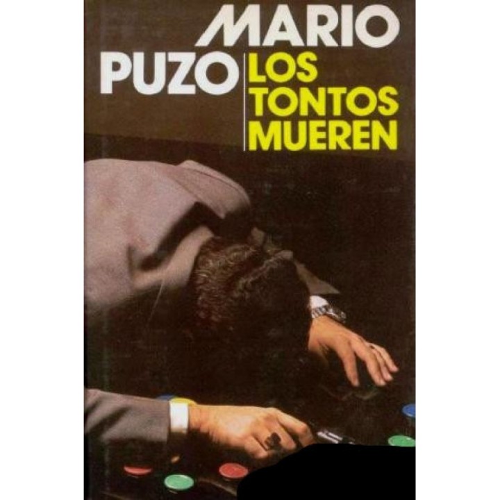 Los tontos mueren