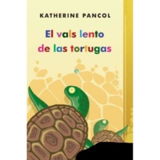 El vals lento de las tortugas