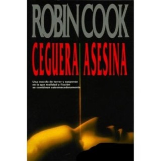 Ceguera asesina