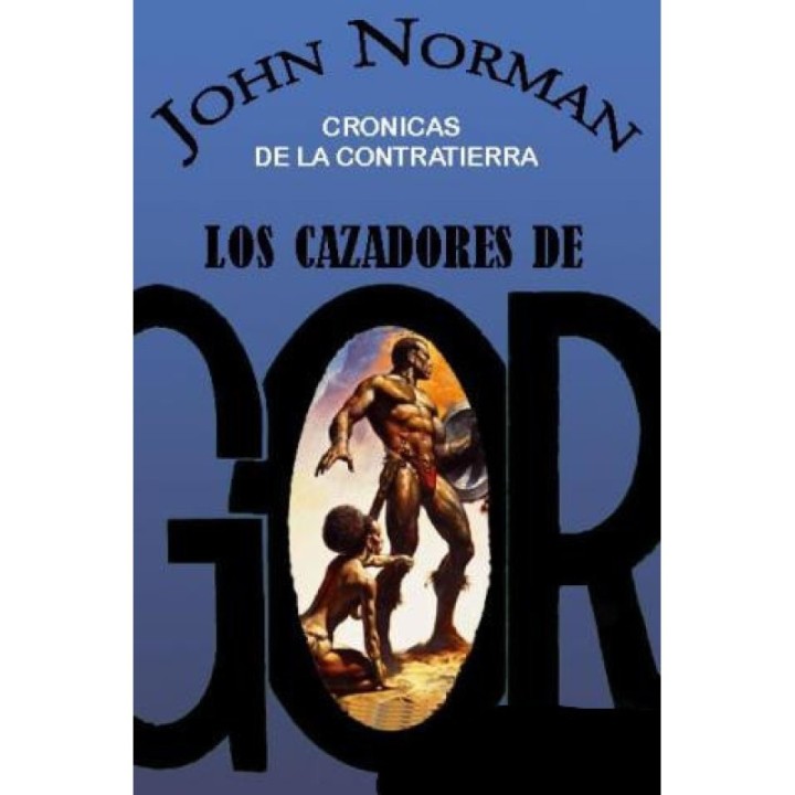 Los cazadores de Gor