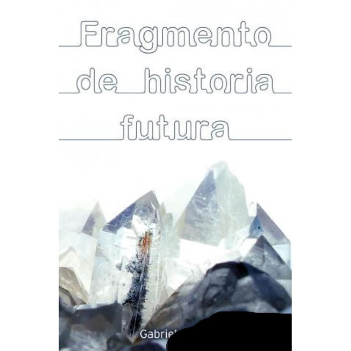 Fragmento de historia futura