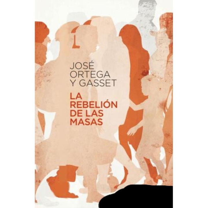La rebelión de las masas