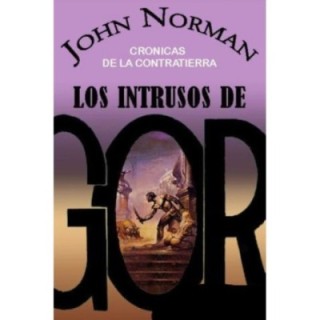 Los intrusos de Gor