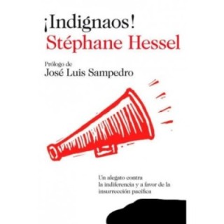 ¡Indignaos!