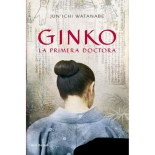 Ginko: La primera doctora