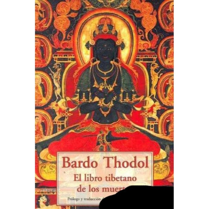 Bardo Thodol: El libro tibetano de los muertos