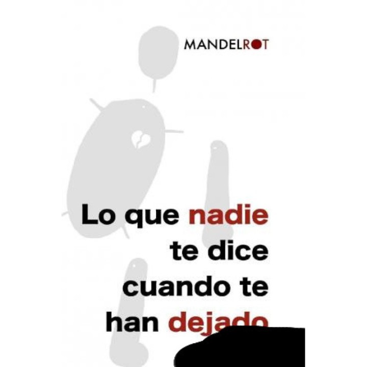 Lo que nadie te dice cuando te han dejado
