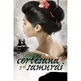 La cortesana y el samurai