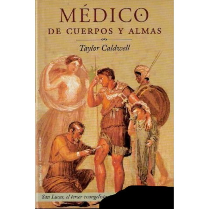 Médico de cuerpos y almas