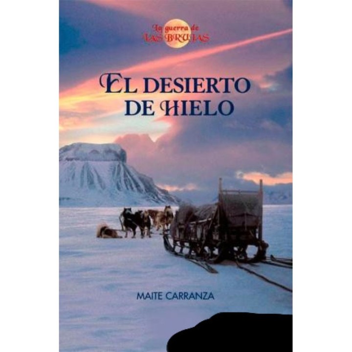 El desierto de hielo