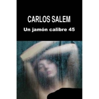 Un jamón calibre 45