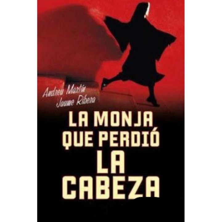 La monja que perdió la cabeza