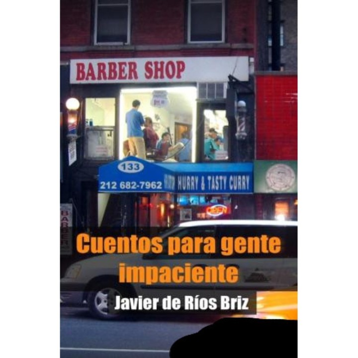 Cuentos para gente impaciente