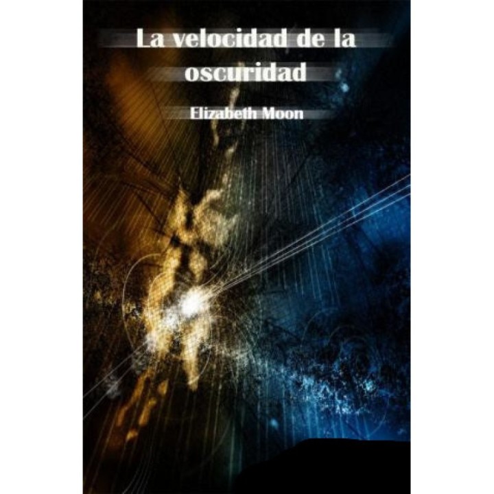 La velocidad de la oscuridad