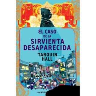 El caso de la sirvienta desaparecida