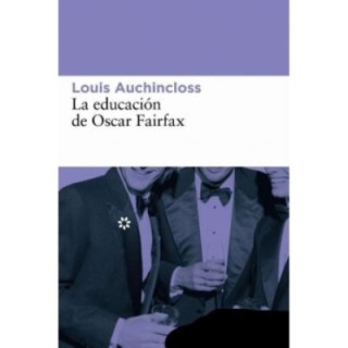 La educación de Oscar Fairfax
