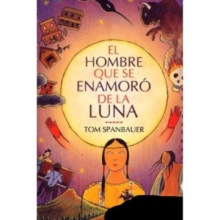 El hombre que se enamoró de la luna