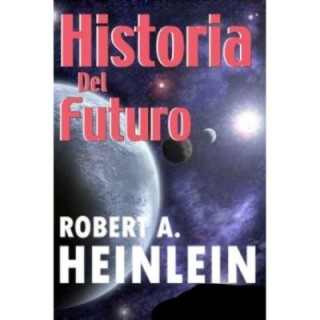 Historia del futuro