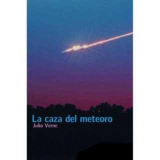 La caza del meteoro
