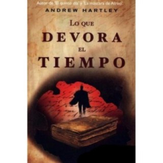 Lo que devora el tiempo