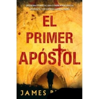 El primer apóstol