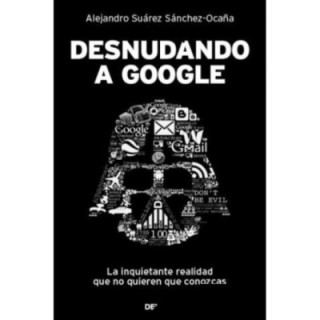 Desnudando a Google