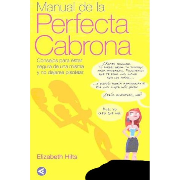 Manual de la perfecta cabrona