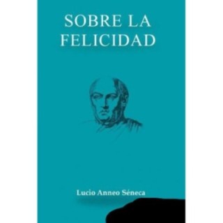 Sobre la felicidad