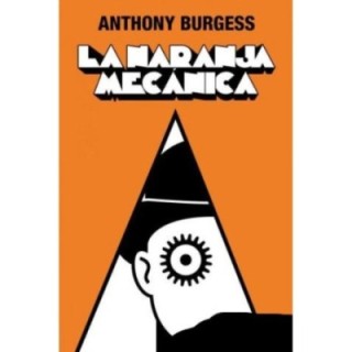 La naranja mecánica