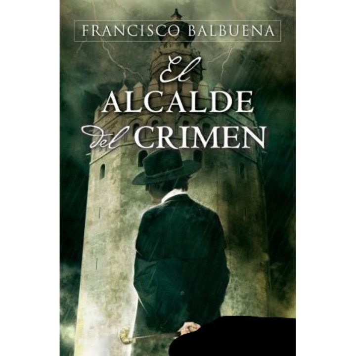 El alcalde del crimen