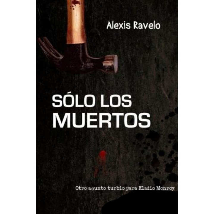 Sólo los muertos