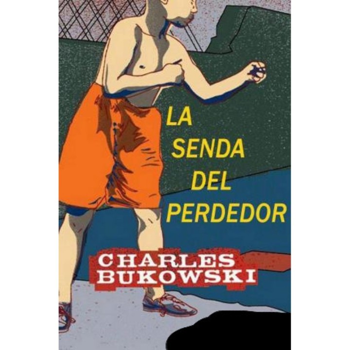 La senda del perdedor