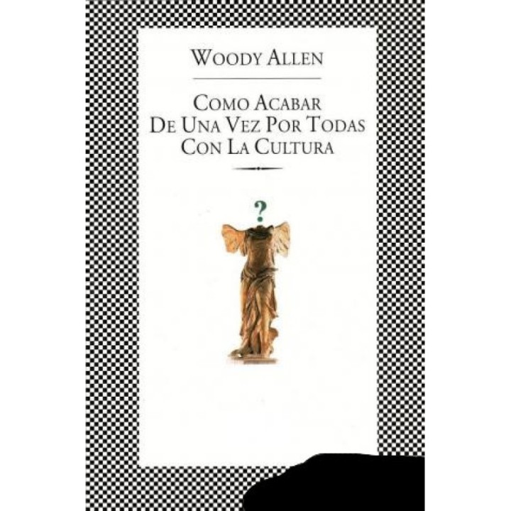 Cómo acabar de una vez por todas con la cultura