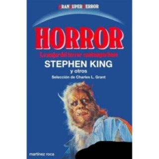 Horror. Lo mejor del terror contemporáneo
