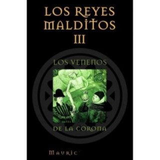 Los venenos de la corona