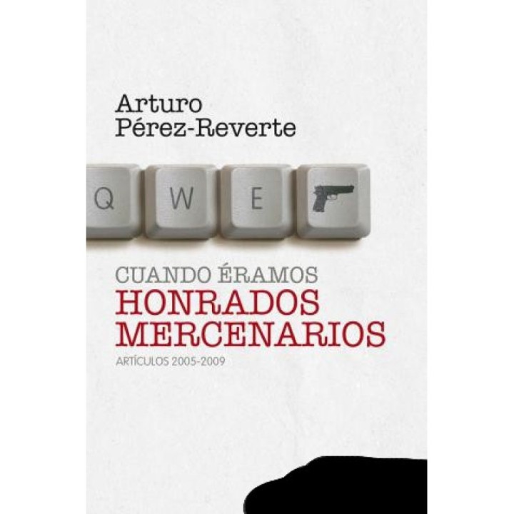 Cuando éramos honrados mercenarios
