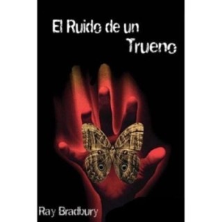 El ruido de un trueno