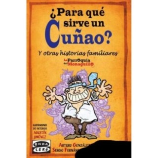 ¿Para qué sirve un cuñao?