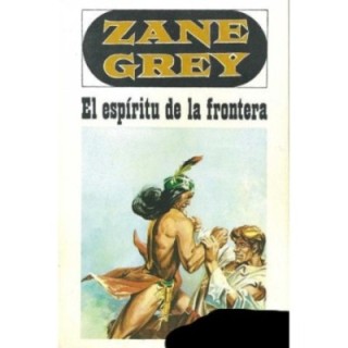 El espíritu de la frontera