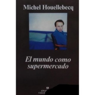 El mundo como supermercado