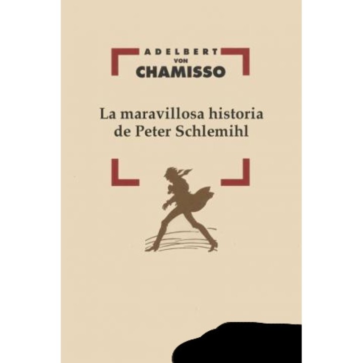 La maravillosa historia de Peter Schlemihl